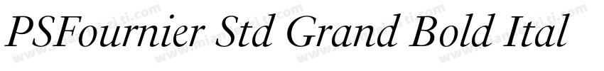 PSFournier Std Grand Bold Italic字体转换